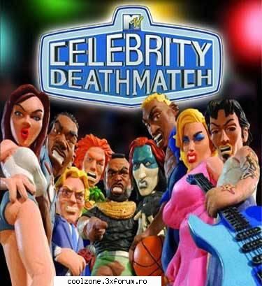 Celebrity Deathmatch - extasy1979 - ...::: Jocuri :::...