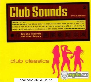 Club Sounds: Club Classics Vol.3 - Artist: VA Title: Club Sounds Club Classics Vol 3 - ...::: Straina :::...
