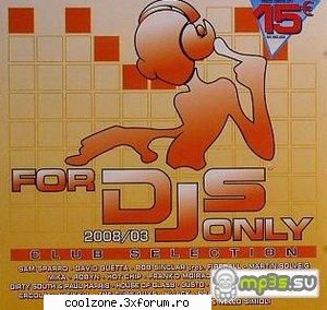 artist: va
title: for dj's only 2008_03 (club universal music house // date: cdda
# tracks: 20
#