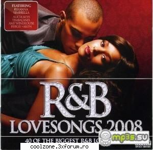 artist: r&b lovesongs sony bmg
genre: r&b
store date: 7 february cdda
# tracks: 40
# cds: 2
encoder: